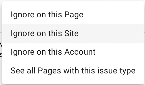 Actions on page preview now include Ignore on Page, Site, and Account