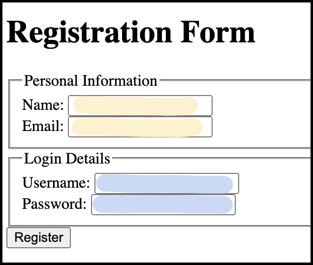 The registration form that the HTML in the left column of the table would produce when rendered.
