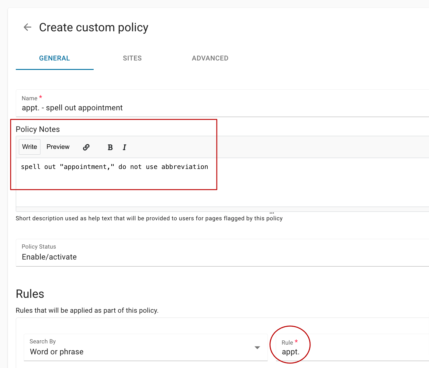 Screenshot of the Create Custom Policy page with Policy Note field highlighted with a red box. The note in the field reads "spell out 'appointment,' do not use abbreviation" Also, a red circle highlights the rule field which contains the abbreviation "appt."