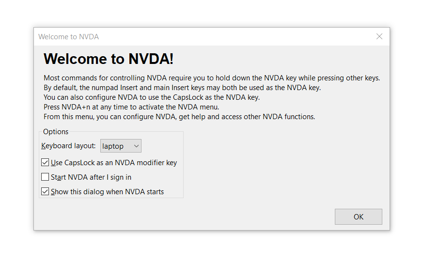 The Welcome to NVDA dialog box where the option Use CapLock as n NVDA modifier key and the option Show this dialog when NVDA starts are both checked.