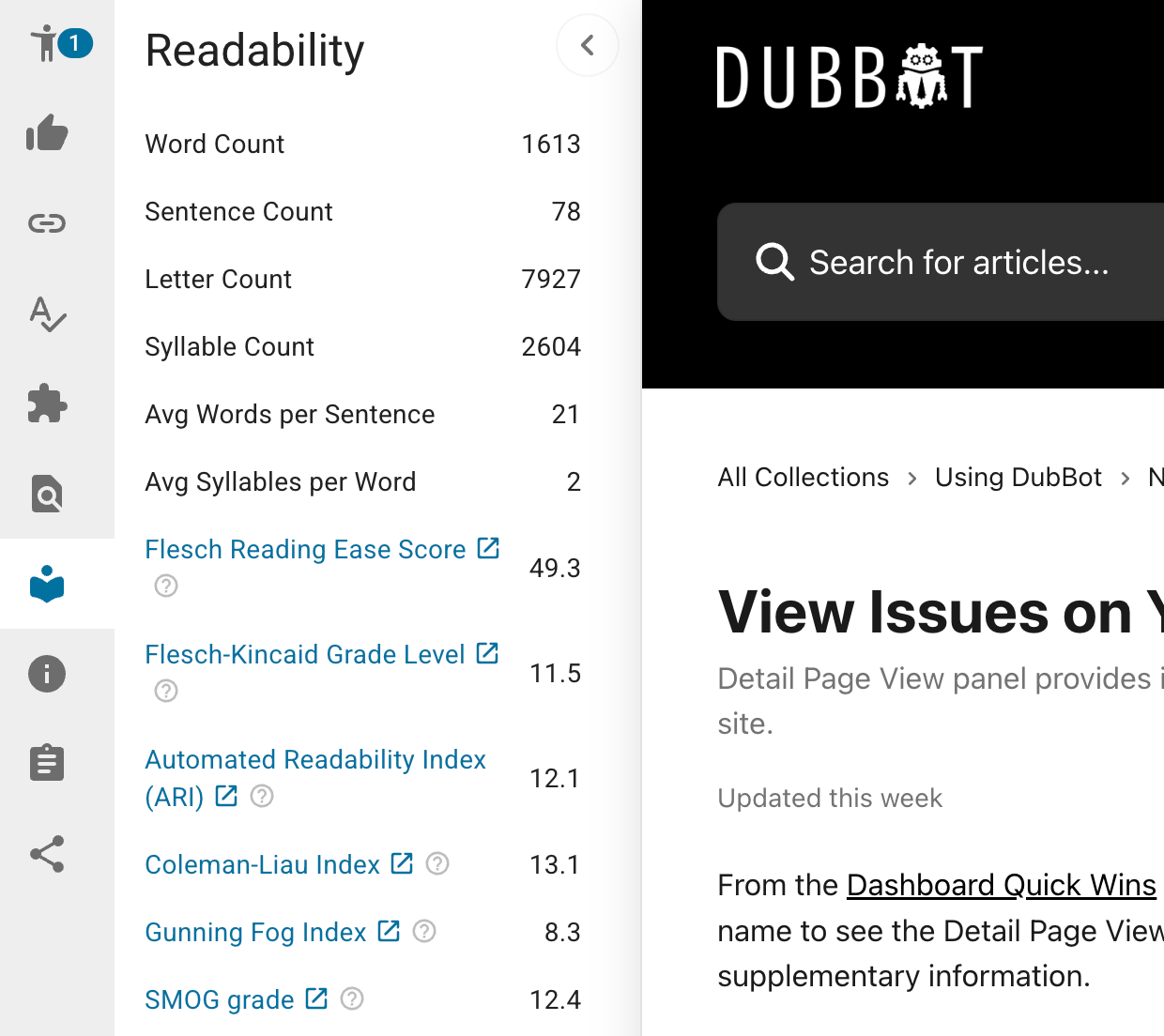 Count, Letter Count, Syllable Count, Avg Words per Sentence, Avg Syllables per sentence, and the following readability testing: Flesch Reading Ease Score, the Flesch-Kincaid Grade Level, automated Readability Index or ARI, Coleman-Liau Index, Gunning Fog Index and the SMOG Grade Index