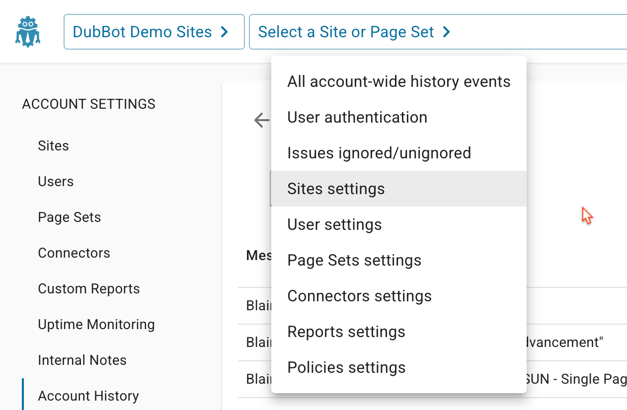 A drop-down box with all the selections available when using the Account History feature. The options include, All account-wide history events, User authentication, issues ignored/unignored, sites settings, user settings, page sets settings, connectors settings, report settings and policies settings.